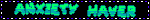 anxiety haver gif